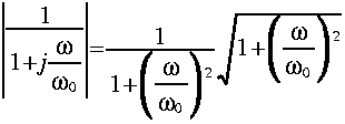 
LRbar{frac{1}{1 + j frac{omega}{omega_0}}} =
frac{1}{1 + LRparen{frac{omega}{omega_0}}^2}sqrt{1 + LRparen{frac{omega}{omega_0}}^2}
